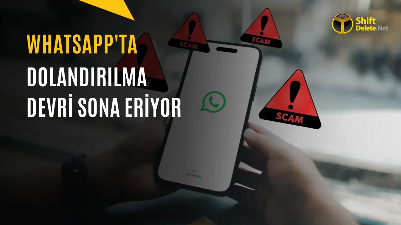 WhatsApp’ta Dolandırıcılık Dönemi Sona Eriyor: İşte Yeni Özelliğin Detayları
